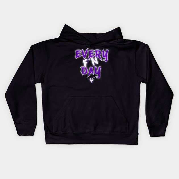 Rez Gainer "Every F'N Day" Merchandise Kids Hoodie by MSW_Wrestling